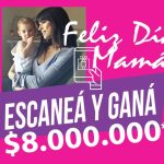 Ganadores Escaneá y Ganá – Feliz Día Mamá (FSCCA)